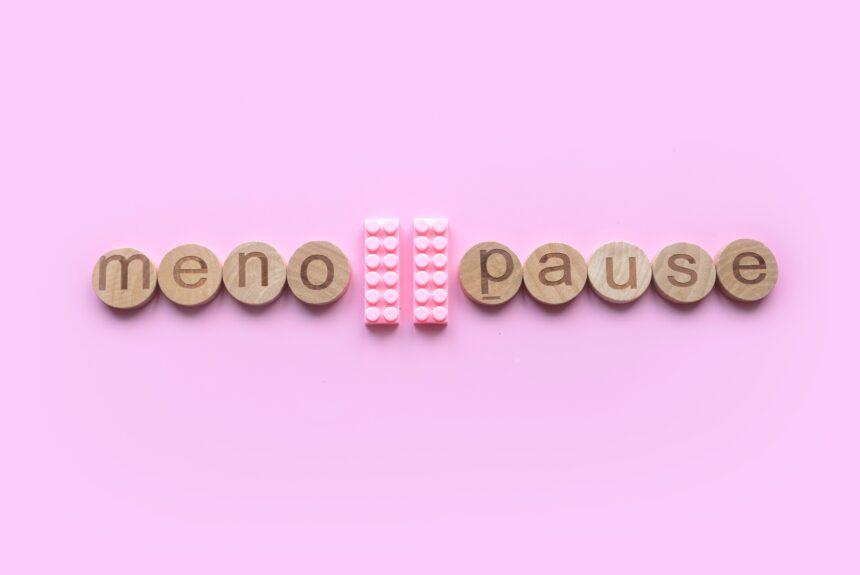 Menopause concept. alphabet of word menopause.